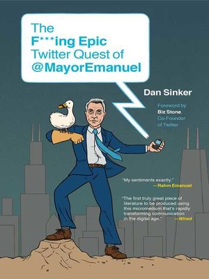 cover image of The F***ing Epic Twitter Quest of @MayorEmanuel